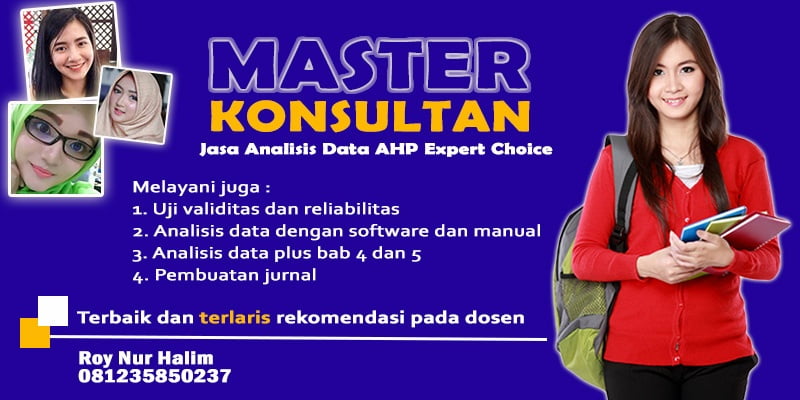 Jasa Analisis Data AHP Expert Choice di Trenggalek Jasa Analisis Data AHP Expert Choice di Trenggalek